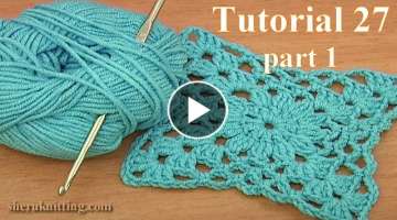 Crochet Motif For Beginners Tutorial 27 Part 1 of 2