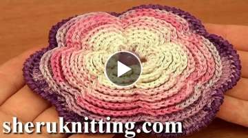 Crochet Large Multi Layered Flower/ Crochet a Flower Video