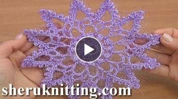 Crochet Twelve-Pointed Snowflake Part 1 of 2