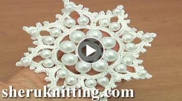 Crochet Snowflake Ornament With Beads