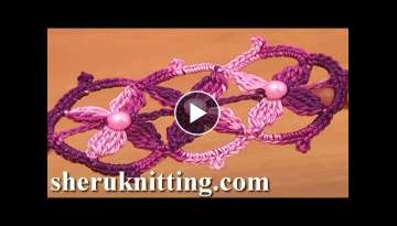 Beaded Crochet Lace Tape Part 1 of 2